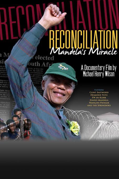 Reconciliation - Mandela's Miracle